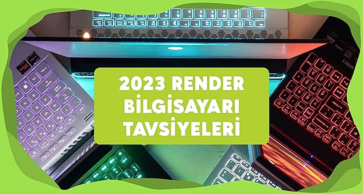 Render Bilgisayarı